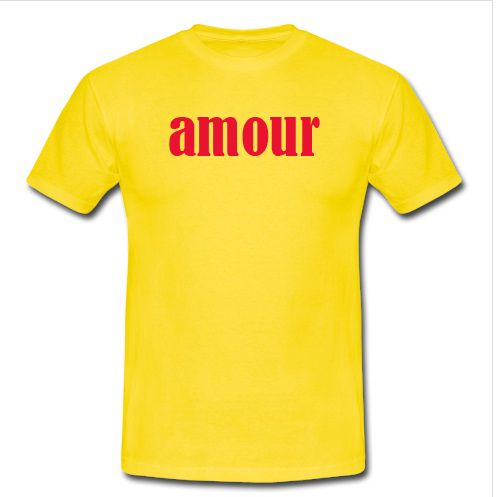 Amour T Shirt