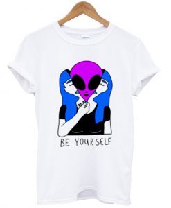 Be Yourself Alien T-shirt