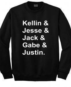 Kellin Jesse Jack Gabe Justin Sweatshirt