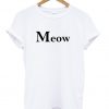 Meow T Shirt