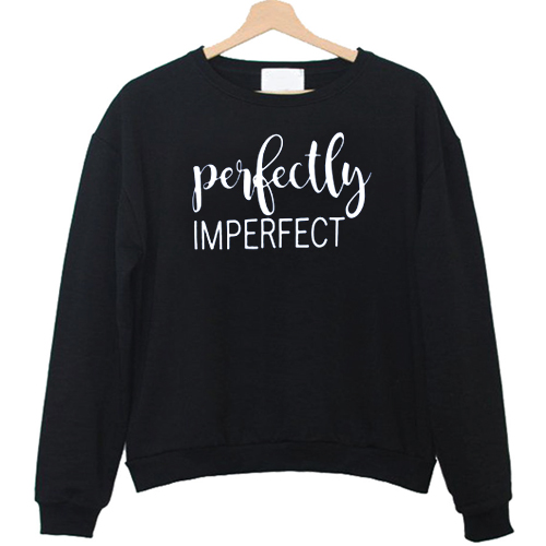 Perfectly Imperfect Latin Sweatshirt