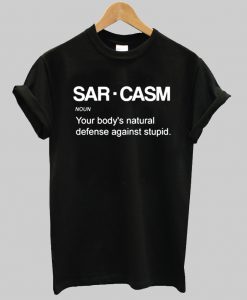 Sar Casm T Shirt