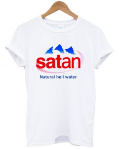Satan Natural Hell Water T-Shirt
