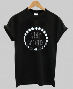 Stay Weird moon phase T-shirt