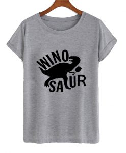 Winosaur T shirt