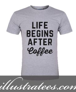 after coffee t-shirt