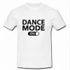 dance mode on t-shirt