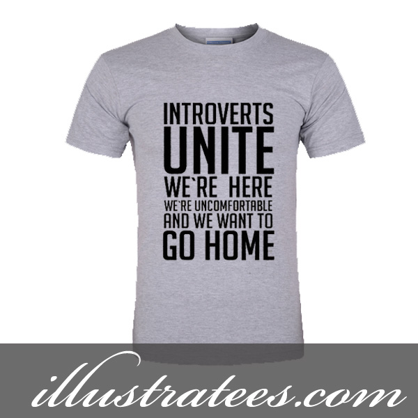 introvert unite t-shirt