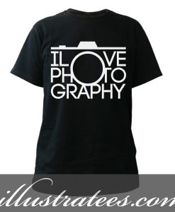 love photography t-shirt