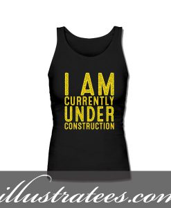 under construction tanktop