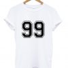 99 T Shirt