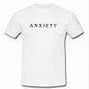 Anxiety T Shirt