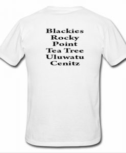 Blackies Rocky Point tea T Shirt back