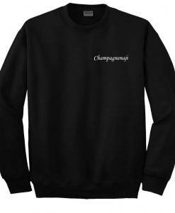 Champagnenaji Sweatshirt