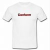 Conform T Shirt