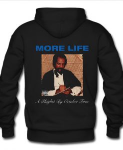 Drake More Life Hoodie Back