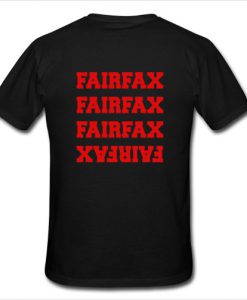 Fairfax Fairfax T Shirt back