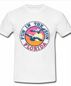 Fun In The Sun Quote T-Shirt