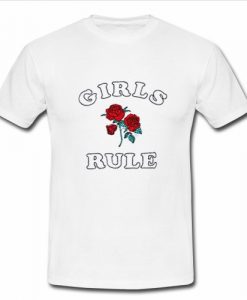 Girls Rule T Shirt