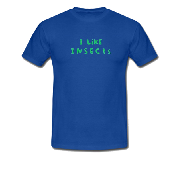 I Like Insects tshirt