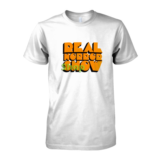 Real Horror Show tshirt