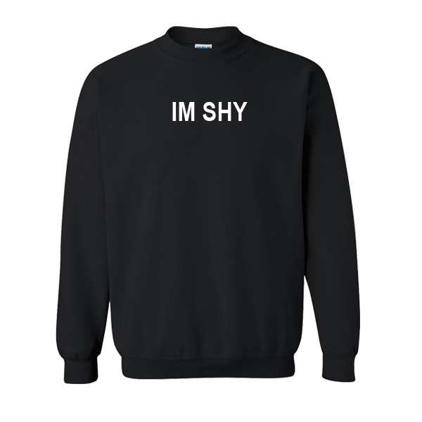 im shy sweatshirt