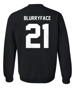 Blurryface 21 Sweatshirt