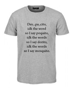 Despacito T Shirt