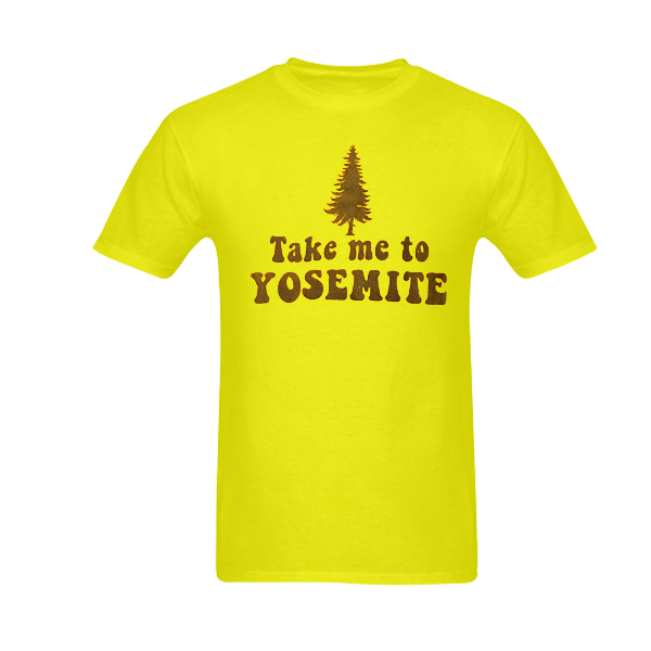 Take me to yosemte tshirt