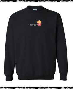 Ben appetit potato Sweatshirt