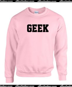 GEEK Sweatshirt