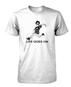 Live Goes On T-shirt