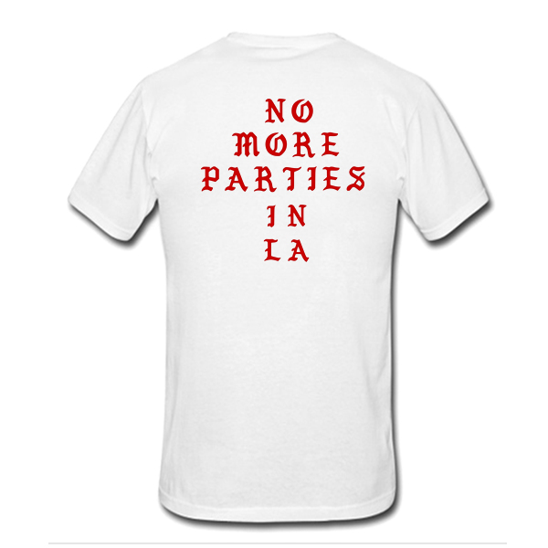 No more parties T-Shirt back
