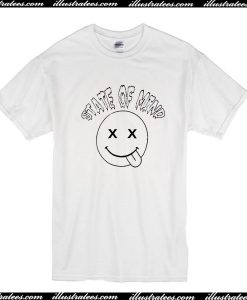 State Of Mind T-Shirt