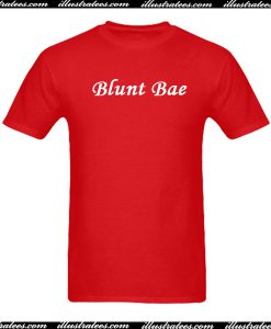 Blunt Bae T-Shirt