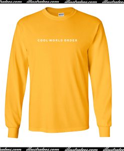 Cool World Order Sweatshirt