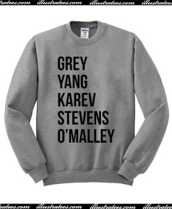 Grey Yang Karev Stevens O'Malley Sweatshirt