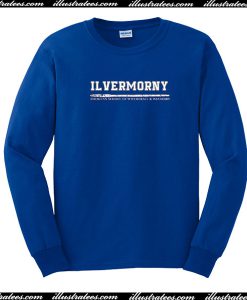 Ilvermony american school Sweatshirt