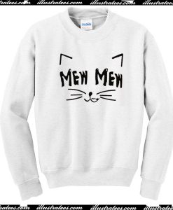 Mew Mew Cat Sweatshirt