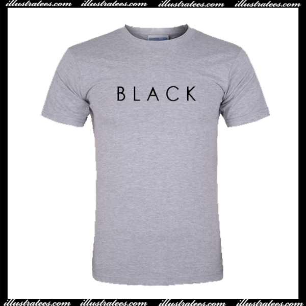 Black Font T Shirt