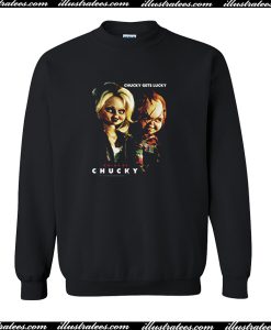 Chucky Gets Lucky Sweatshirt