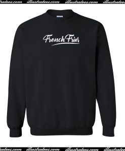 French Fries Sweatshirt