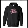 Girls That Dance Hoodie