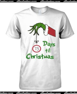 Grinch Hand Christmas Countdown T-Shirt