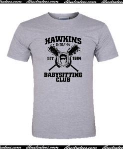 Hawkins Indiana Babysitting Club T Shirt