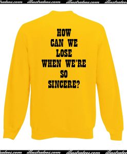 How can we lose Sweatshirt back