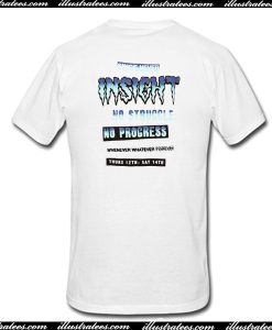 Insight No Struggle Progress T Shirt