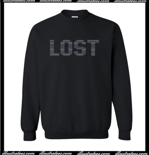 Lost Sweatshirt