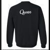 Queen Sweatshirt Back