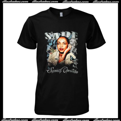 Sade Smooth Operator T Shirt